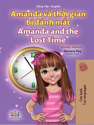 cover image of Amanda và thời gian bị đánh mất / Amanda and the Lost Time